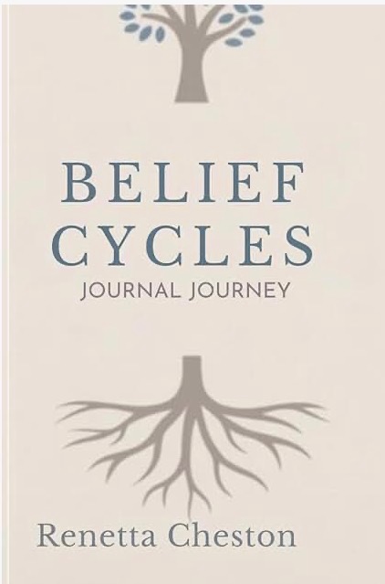 Book cover with a tree and roots, titled 'BELIEF CYCLES JOURNAL JOURNEY' by Renetta Cheston.