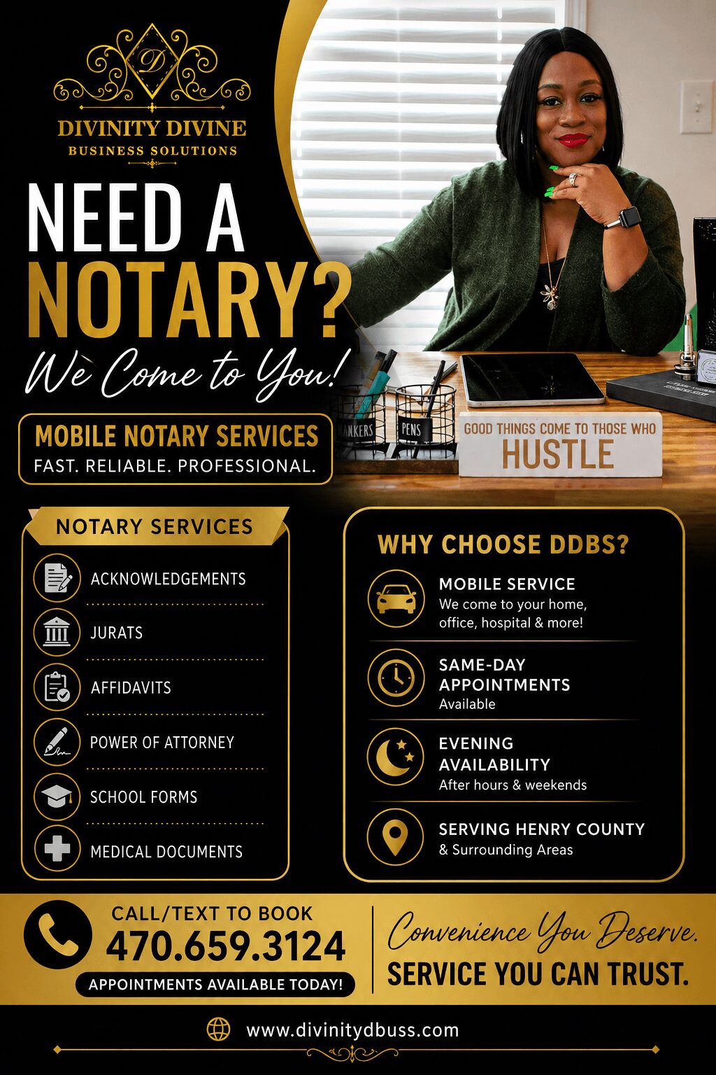 Woman sitting at desk with sign reading 'HUSTLE' and promotional poster for notary services and mobile notary.