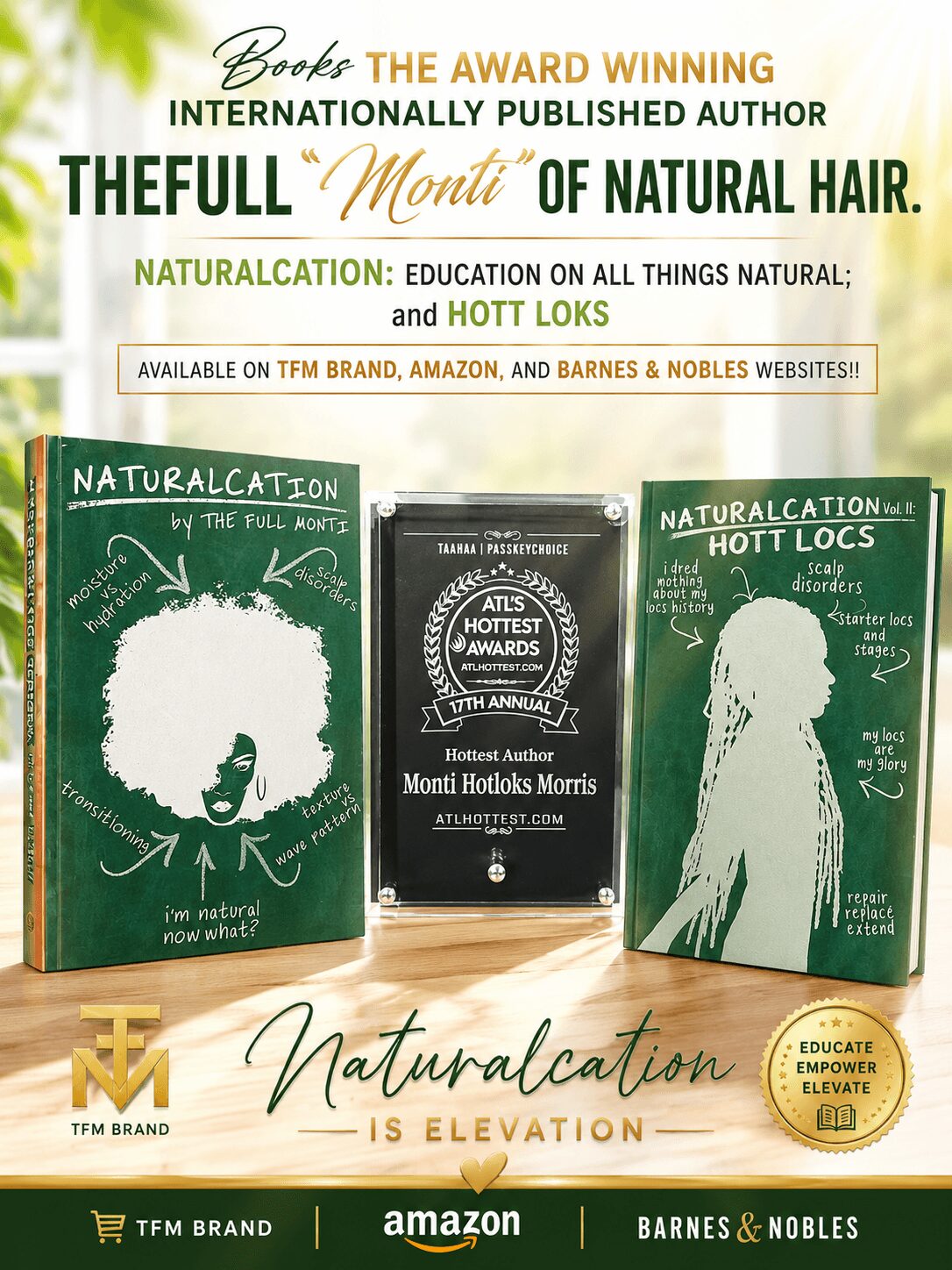 Book covers and award plaque for 'Naturalcation' by Mont Hotloks Morris, celebrating natural hair education and empowerment.