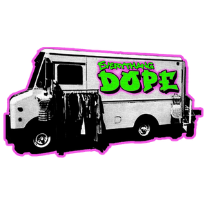 Black and white food truck with neon green and pink text reading 'Everything Dope' on a black background.