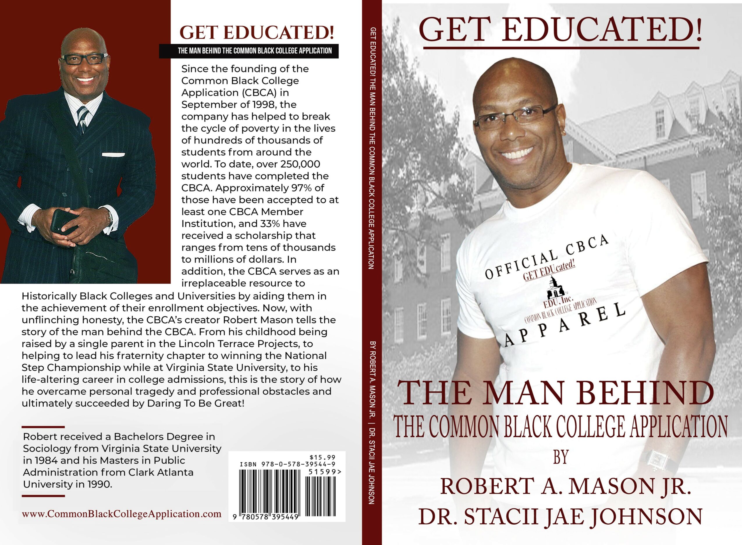 Book cover featuring a smiling man in a white shirt, title 'The Man Behind the Common Black College Apparel,' author Robert A. Mason Jr., and Dr. Stacii Jae Johnson.
