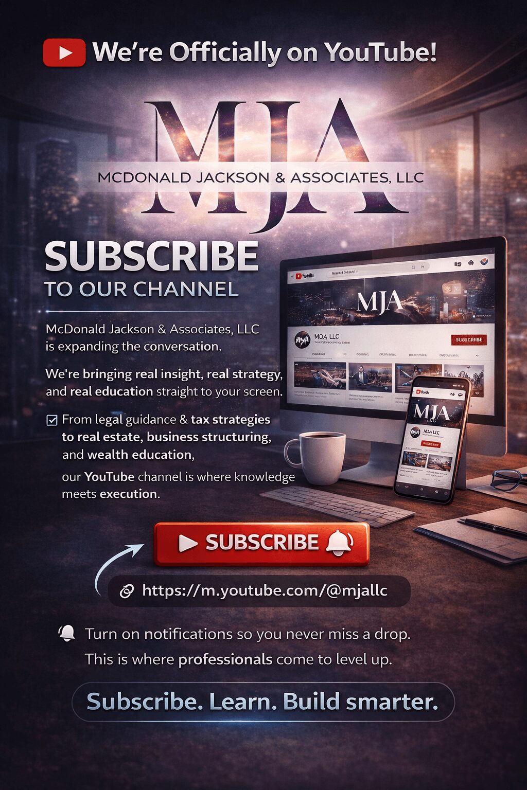Promotional graphic for McDonald Jackson & Associates LLC, featuring YouTube channel subscription information, devices displaying the channel, and a subscribe button.