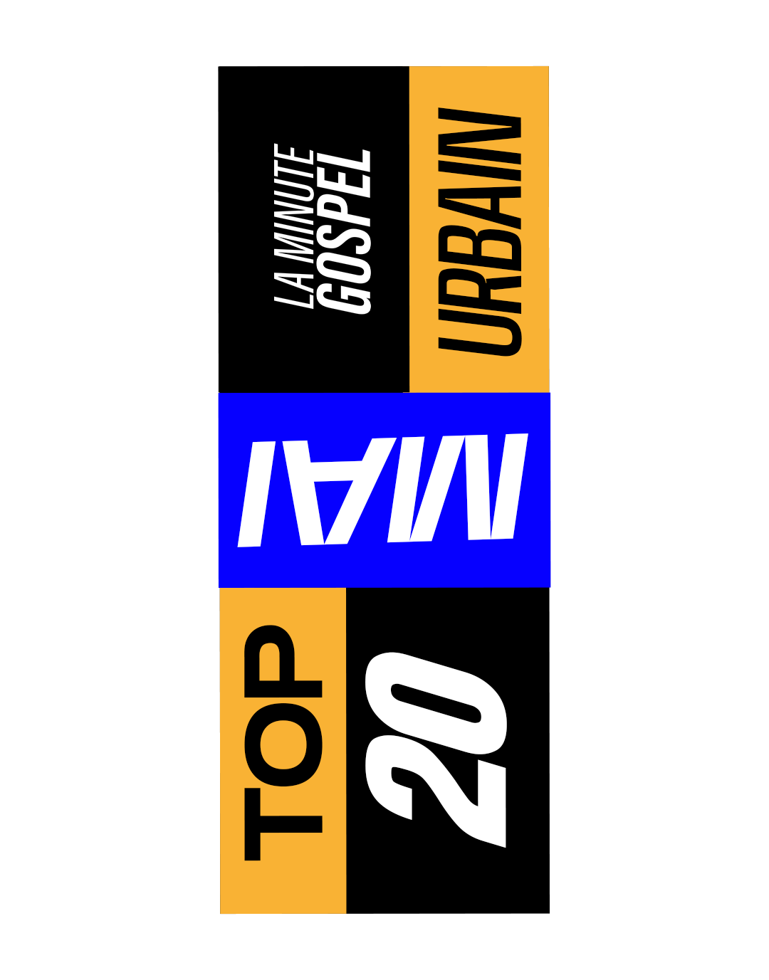 Text on a black background with yellow, white, and blue elements, including 'TOP 20', 'URBAN', and 'LA MINUTE GOSPEL'.