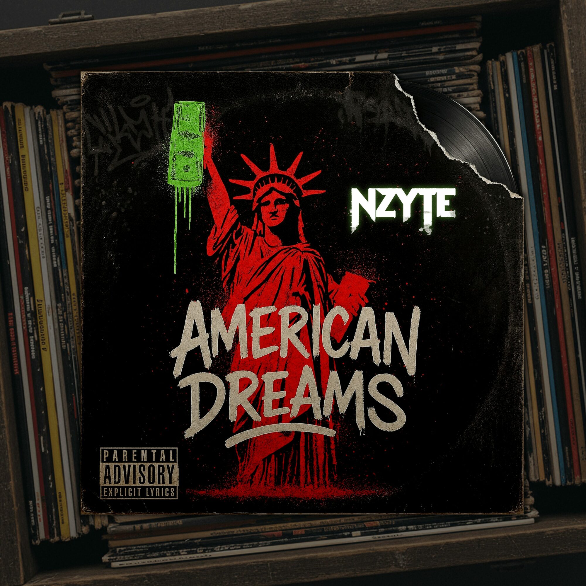 Album cover with Statue of Liberty holding a torch, red and green graffiti-style elements, and text 'American Dreams' and 'NZYE'.