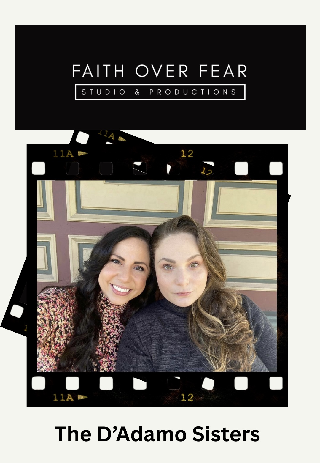 Two women smiling, sitting in front of a patterned wall, with film strip border, captioned 'The D’Adamo Sisters'.