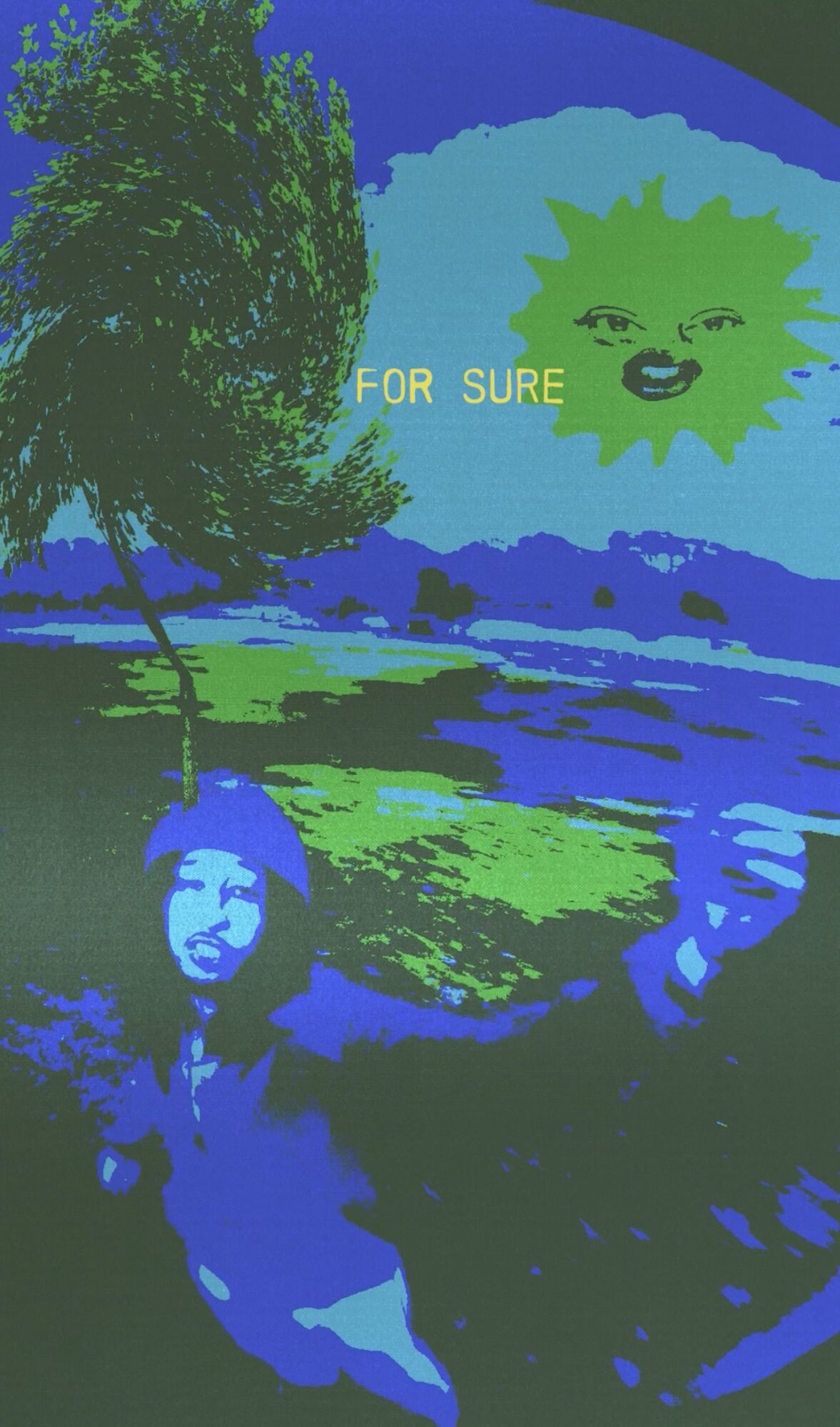 A person with long hair stands outdoors near a body of water, with a tree and a stylized sun with a face in the sky. The text 'FOR SURE' is visible.