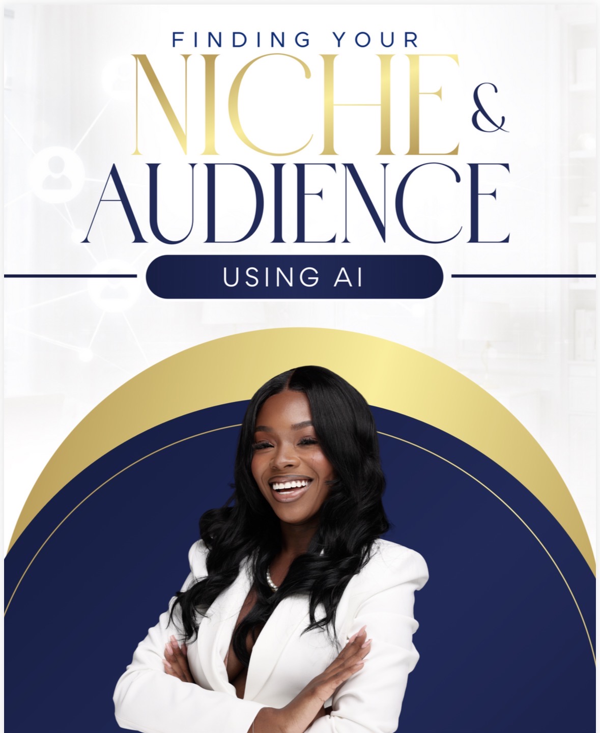 Book cover titled 'Finding Your Niche & Audience Using AI' with a smiling woman in a white blazer, arms crossed, against a blue and gold background.
