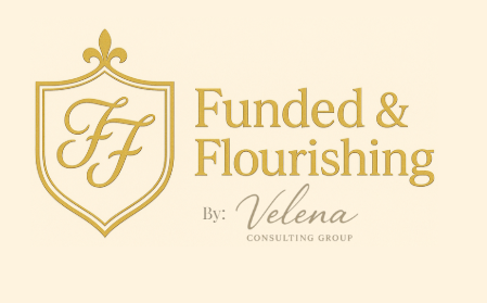 Logo with shield, initials 'FF', and text 'Funded & Flourishing by Velena Consulting Group'.