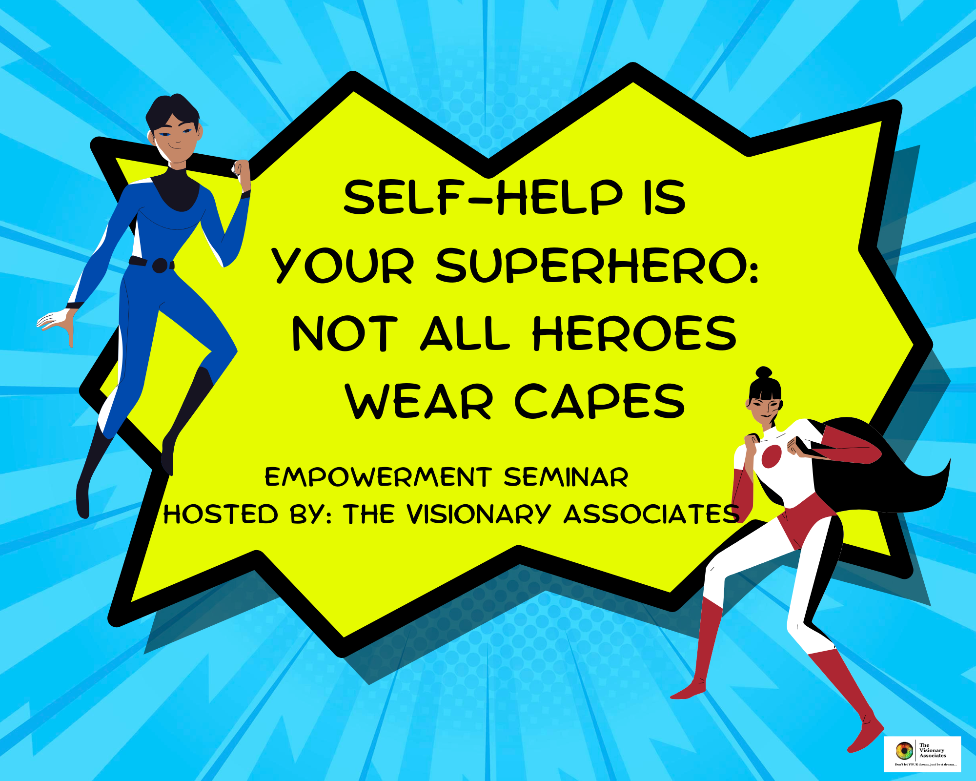 Superhero woman and girl with capes, speech bubble with motivational message, blue background, comic style.