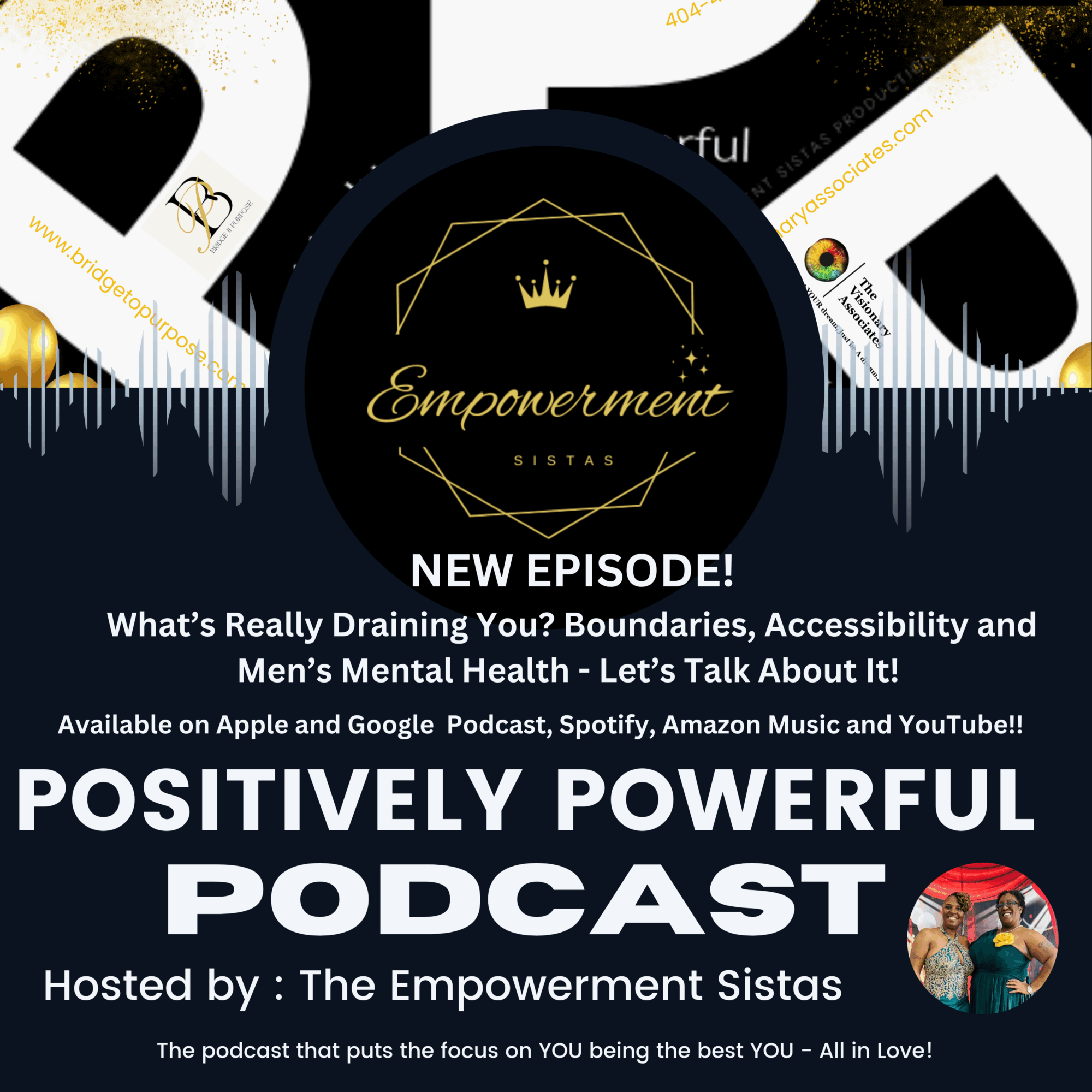 Podcast cover with title 'Empowerment Sisters' and subtitle about boundaries and mental health, featuring a crown and sound wave graphics.