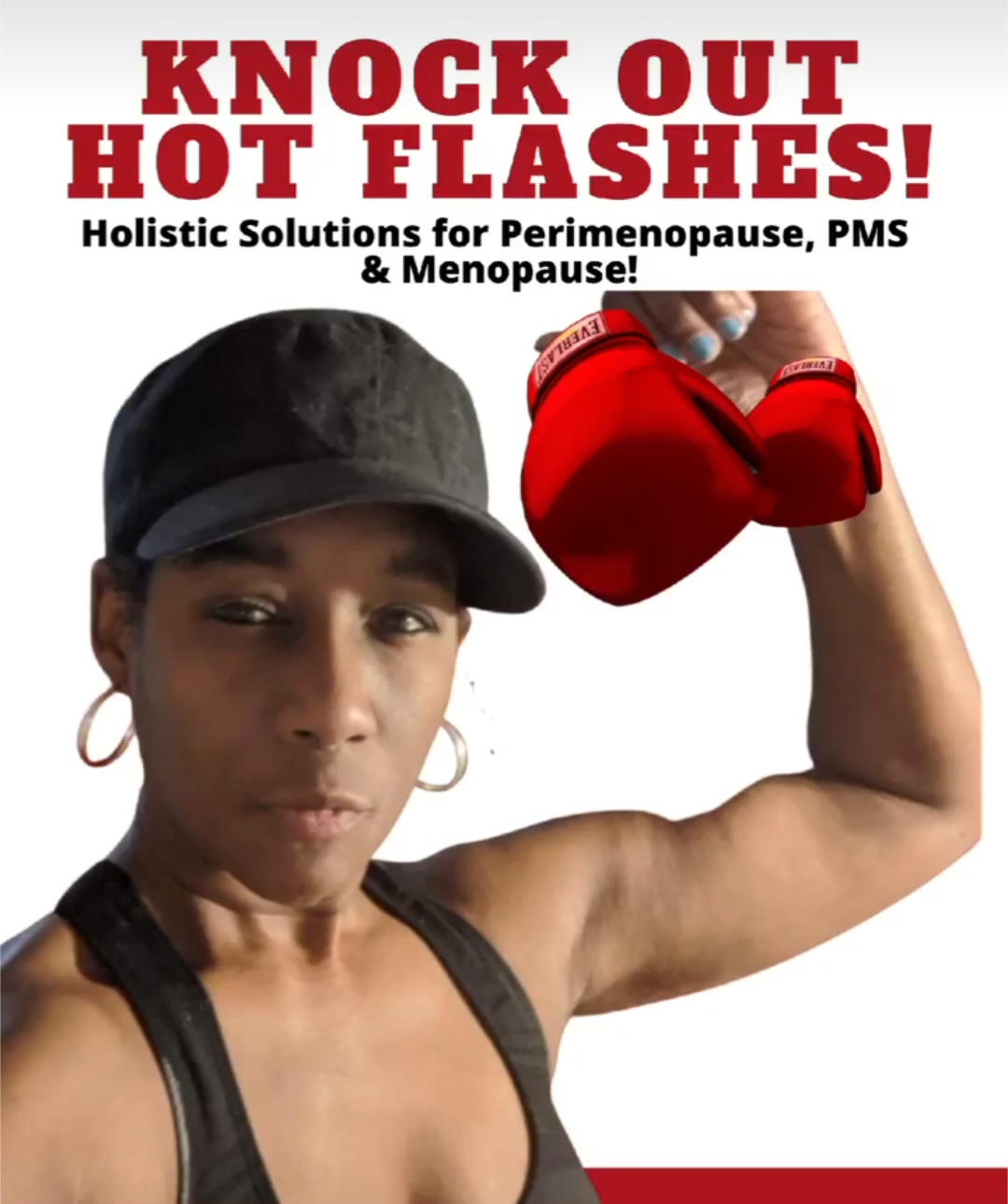 Woman in a black cap and tank top holding red boxing gloves, flexing her arm, with bold red and black text above.
